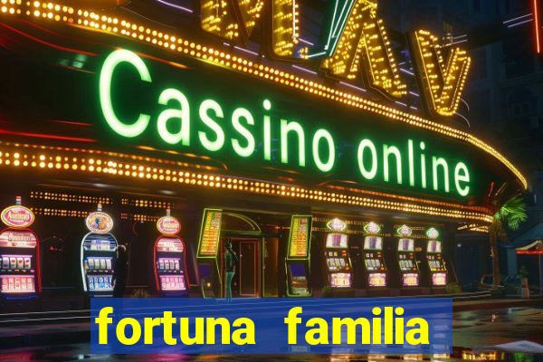 fortuna familia real brasileira